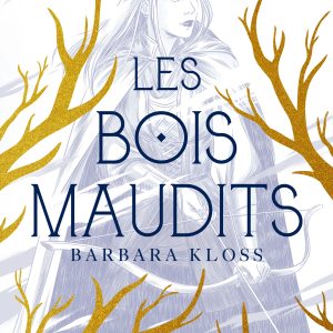 Les Bois maudits